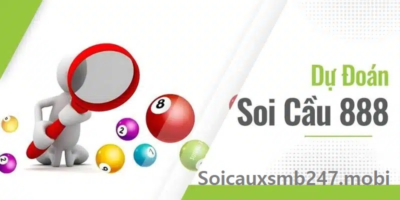 Soi Cầu 888 Miễn Phí