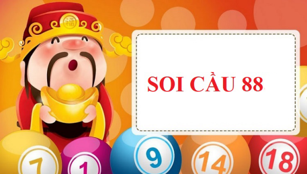 Soi cầu 88 - Chốt Số Chuẩn Hôm Nay